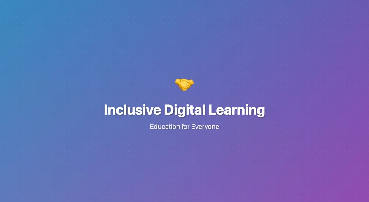 Creating Inclusive Digital Learning Environments